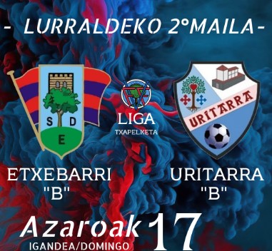 Etxebarri B – Uritarra B (J.9)